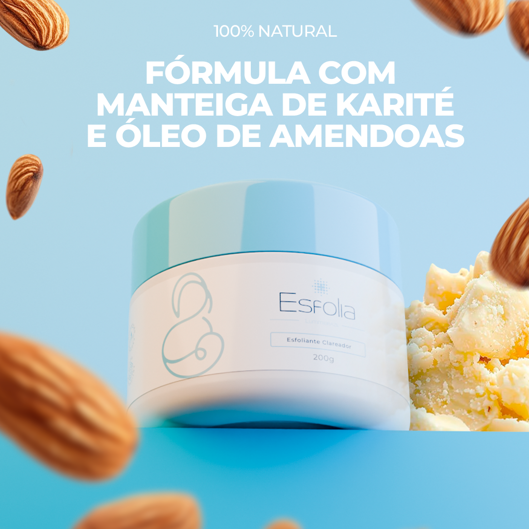 Esfolia | Esfoliante Clareador